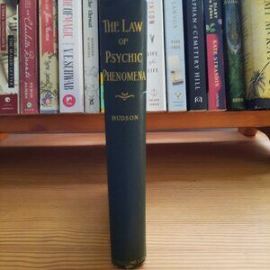 The Law of Psychic Phenomena by Thomson Jay Hudson (1914)